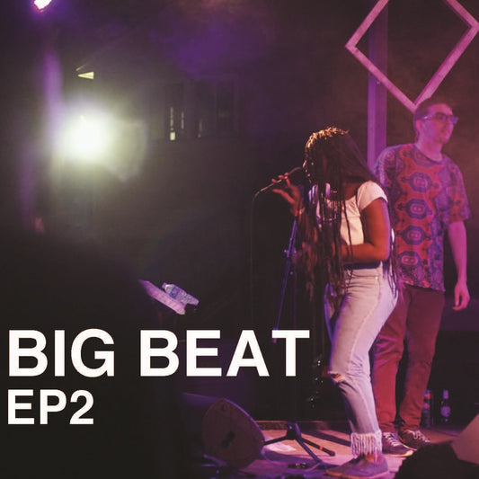 Big Beat EP2 Digital Download