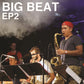 Big Beat EP2 Digital Download